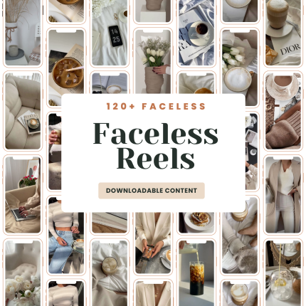 120+ Aesthetic Faceless Reels